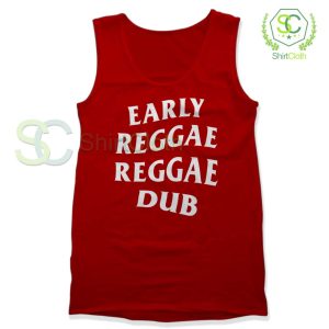 Early Reggae Reggae Dub Tank Top